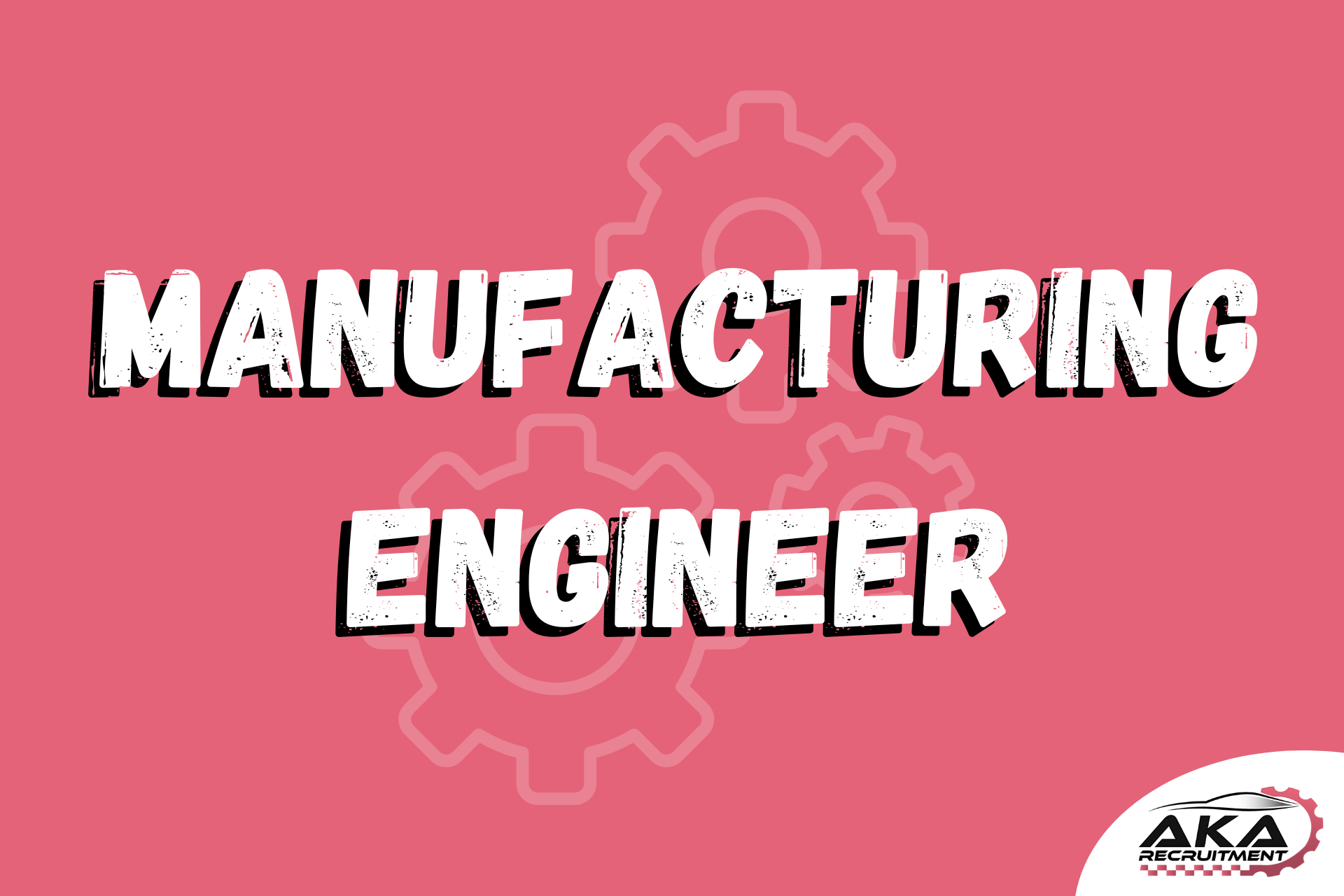 Signs a Career as a Manufacturing Engineer is for You